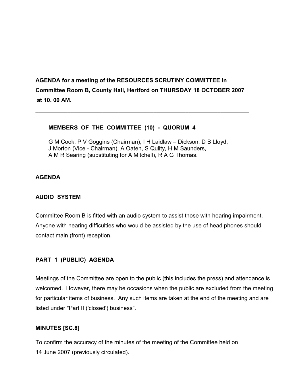 AGENDA for a Meeting of the RESOURCES SCRUTINY COMMITTEE In
