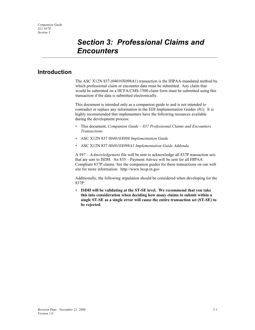 Section 3: Professional Claims and Encounters