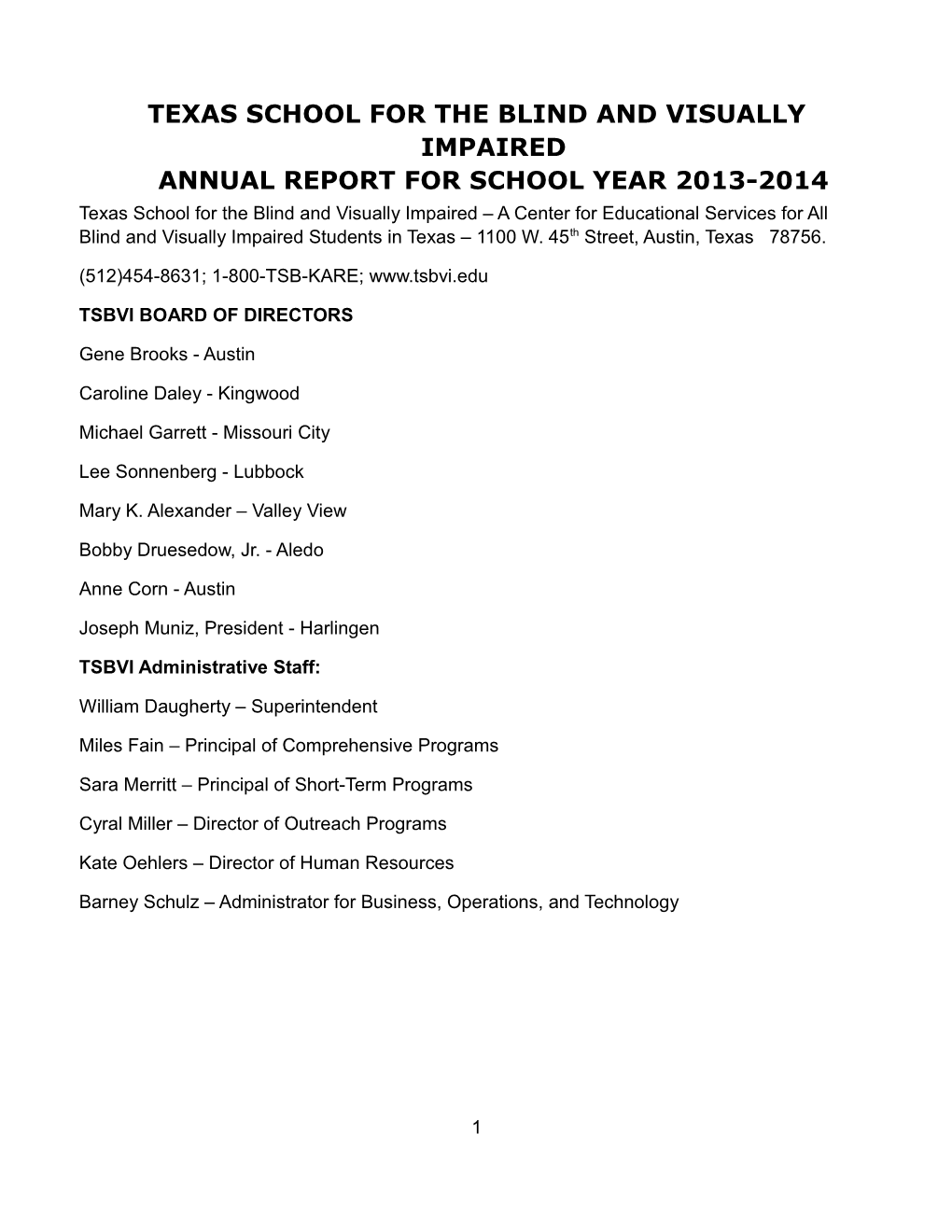 Texas School for the Blind and Visually Impairedannual Report for School Year 2013-2014