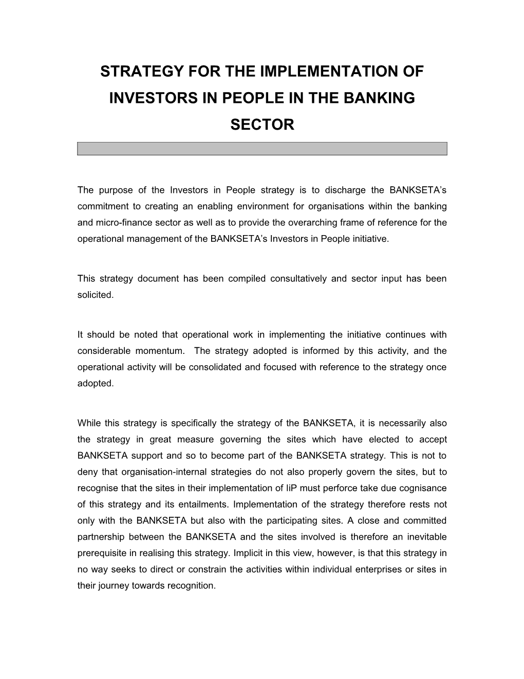 Strategy for the Implementation of Investors in People in the Banking Sector