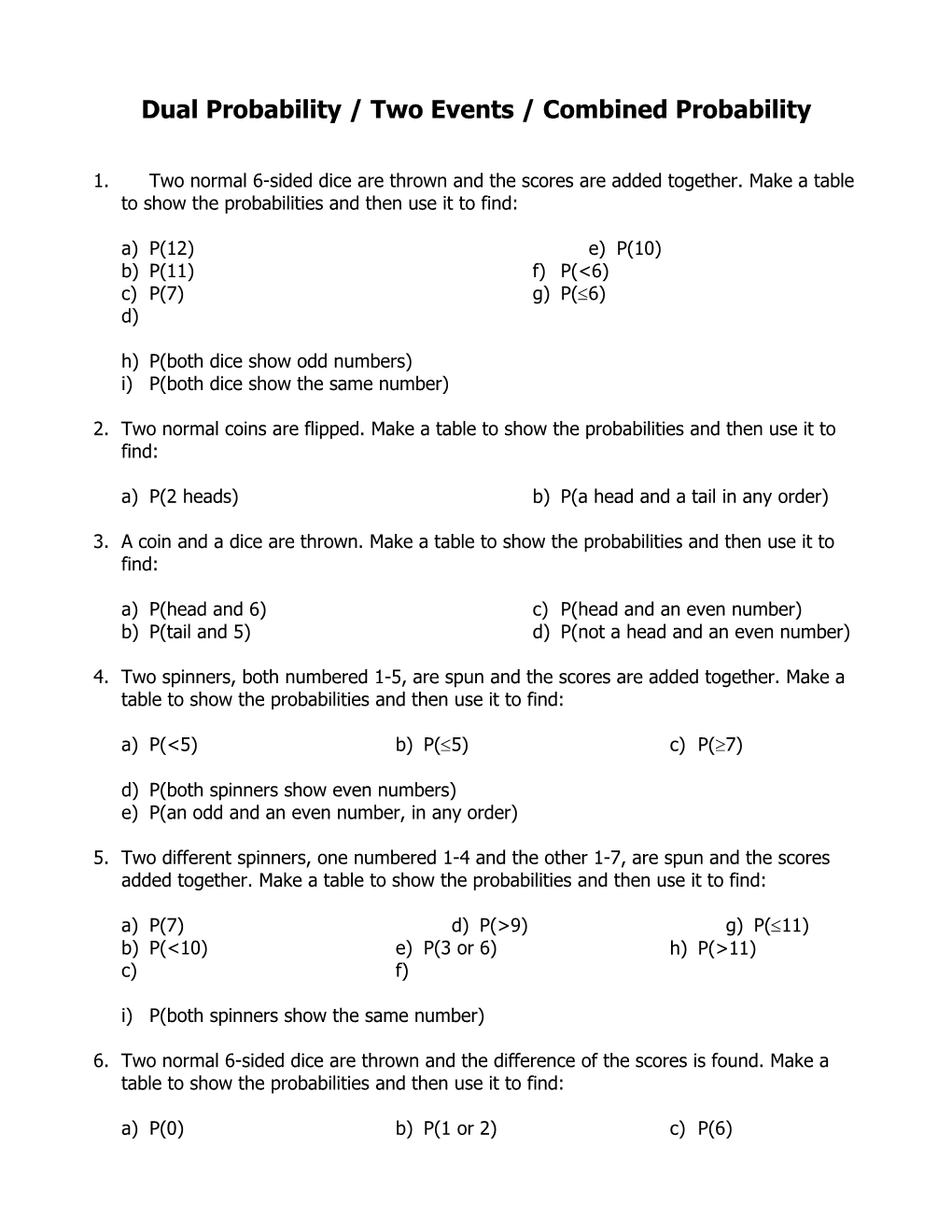 Dual Probability / Two Events / Combined Probability