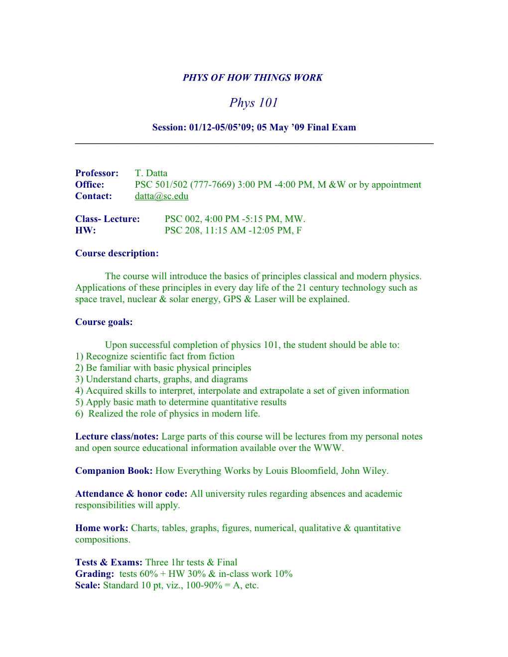 Fall 2005, Phys 201, General Physics-1