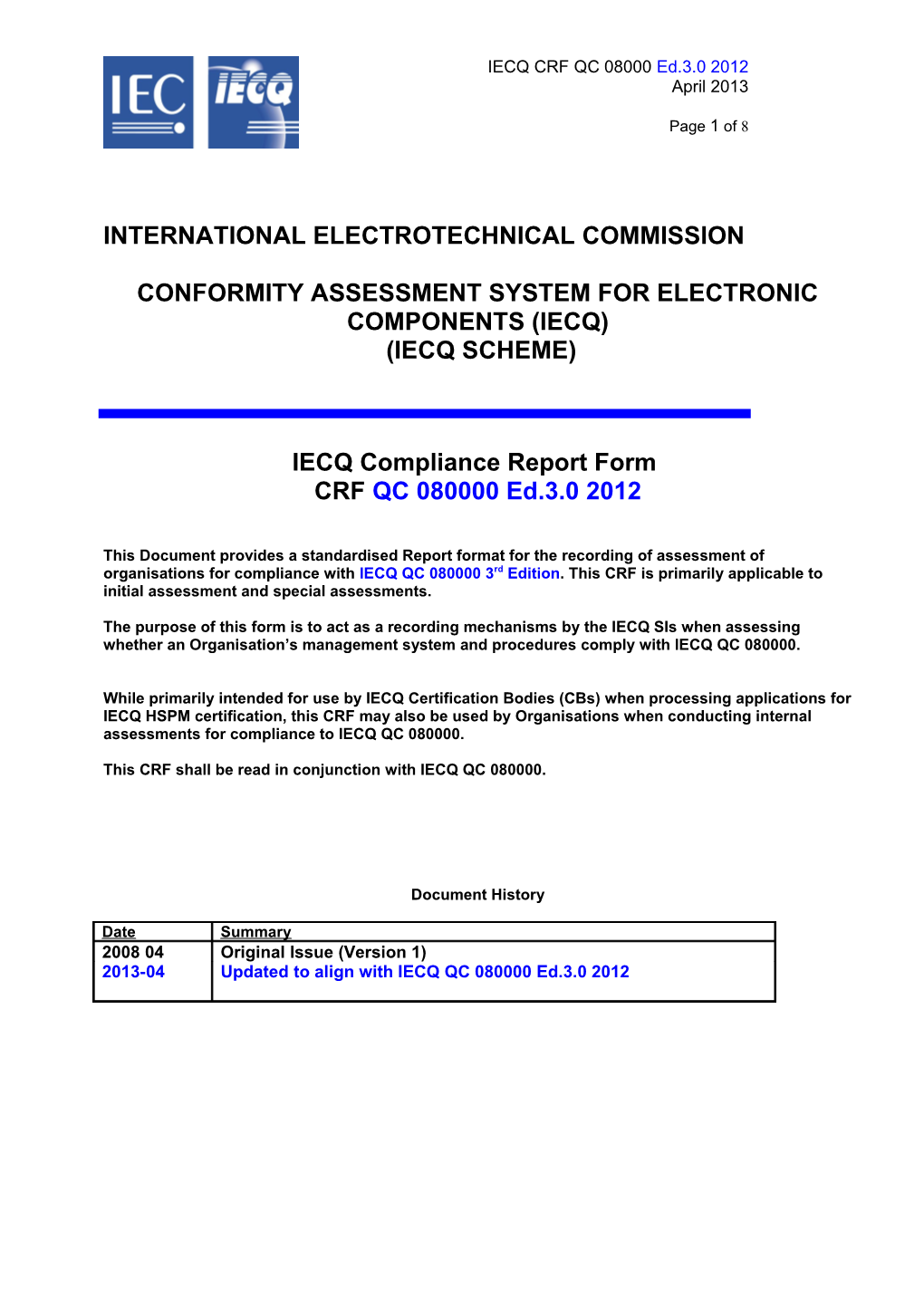 IECQ QC 080000 Compliance Report Form (CRF)