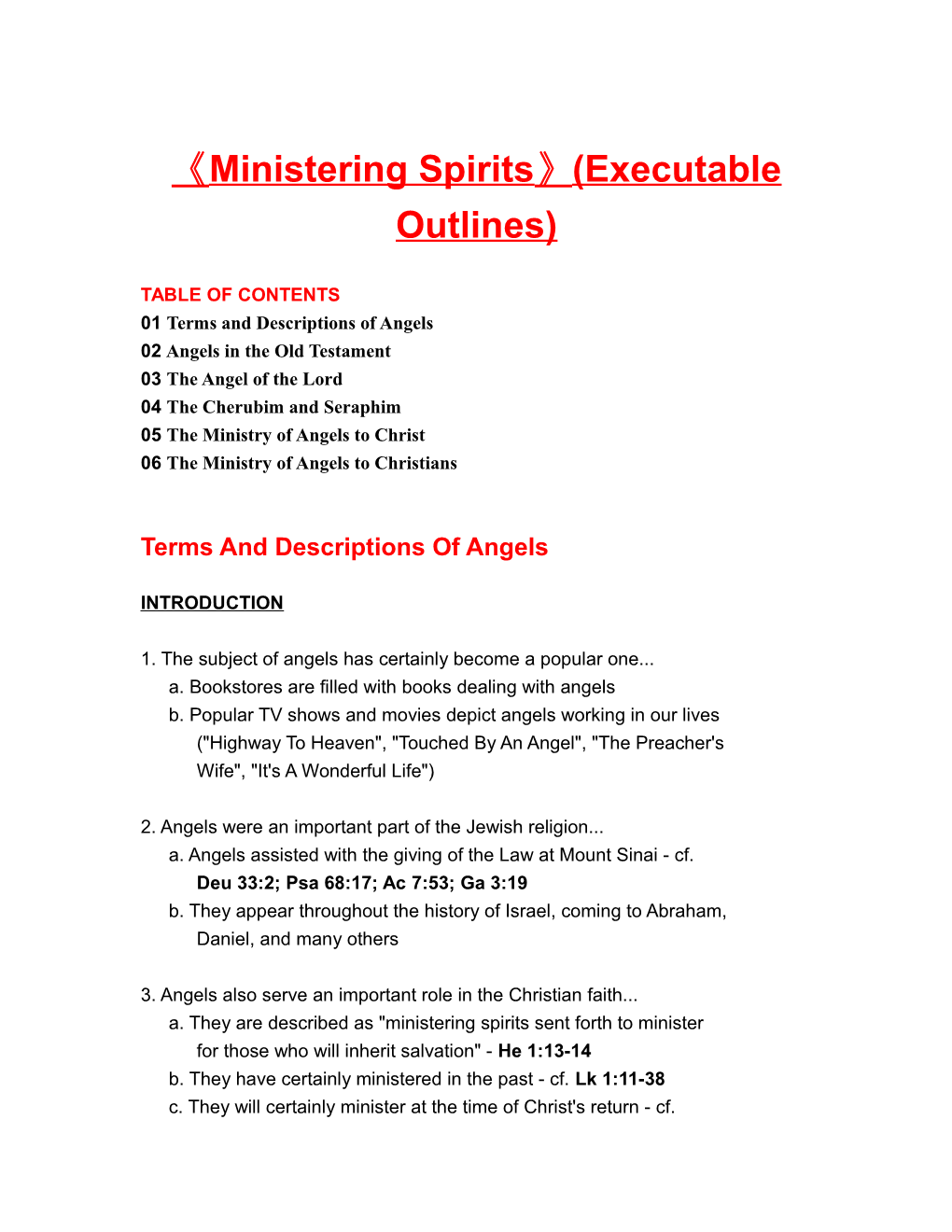 Ministering Spirits (Executable Outlines)