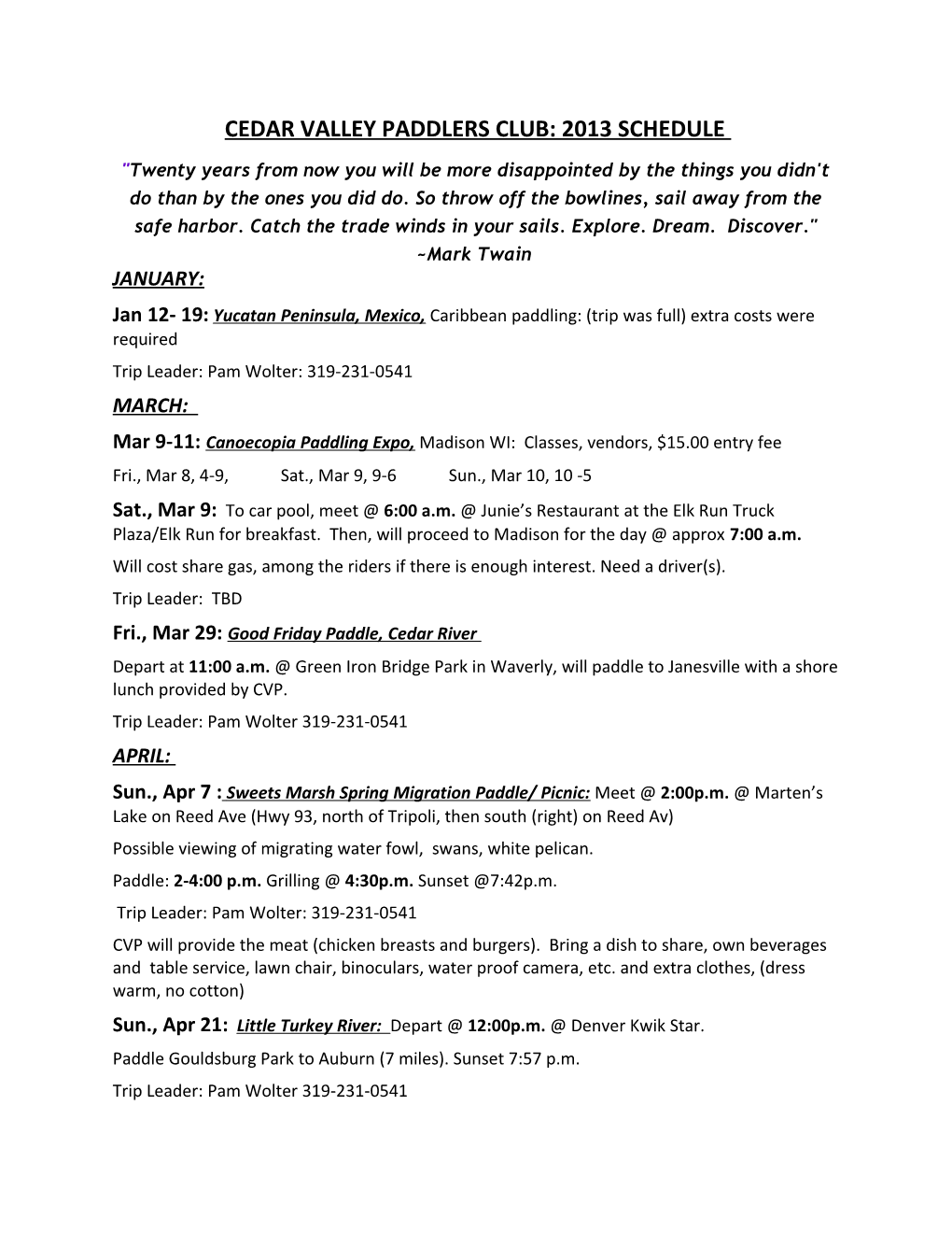 Cedar Valley Paddlers Club: 2013 Schedule