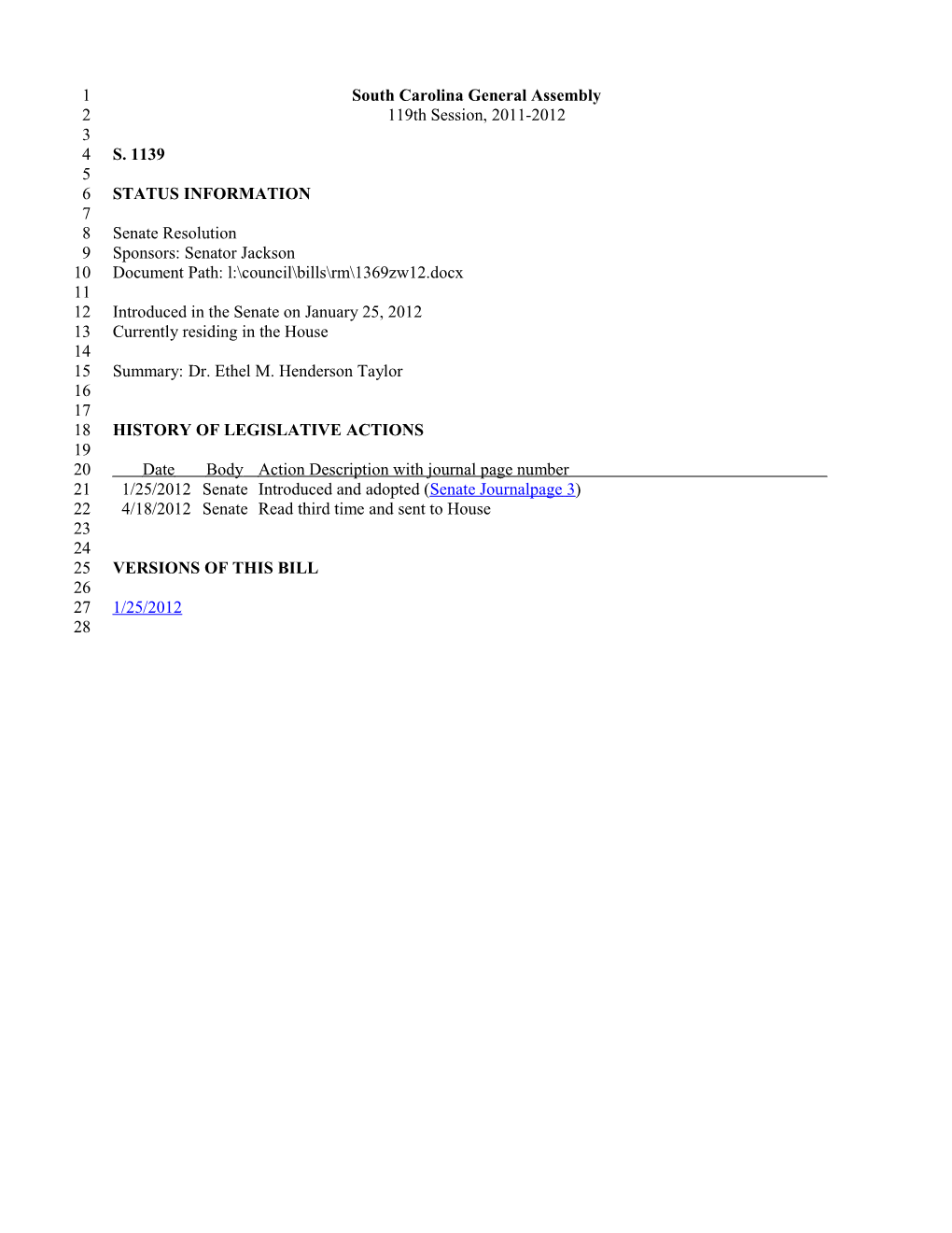 2011-2012 Bill 1139: Dr. Ethel M. Henderson Taylor - South Carolina Legislature Online
