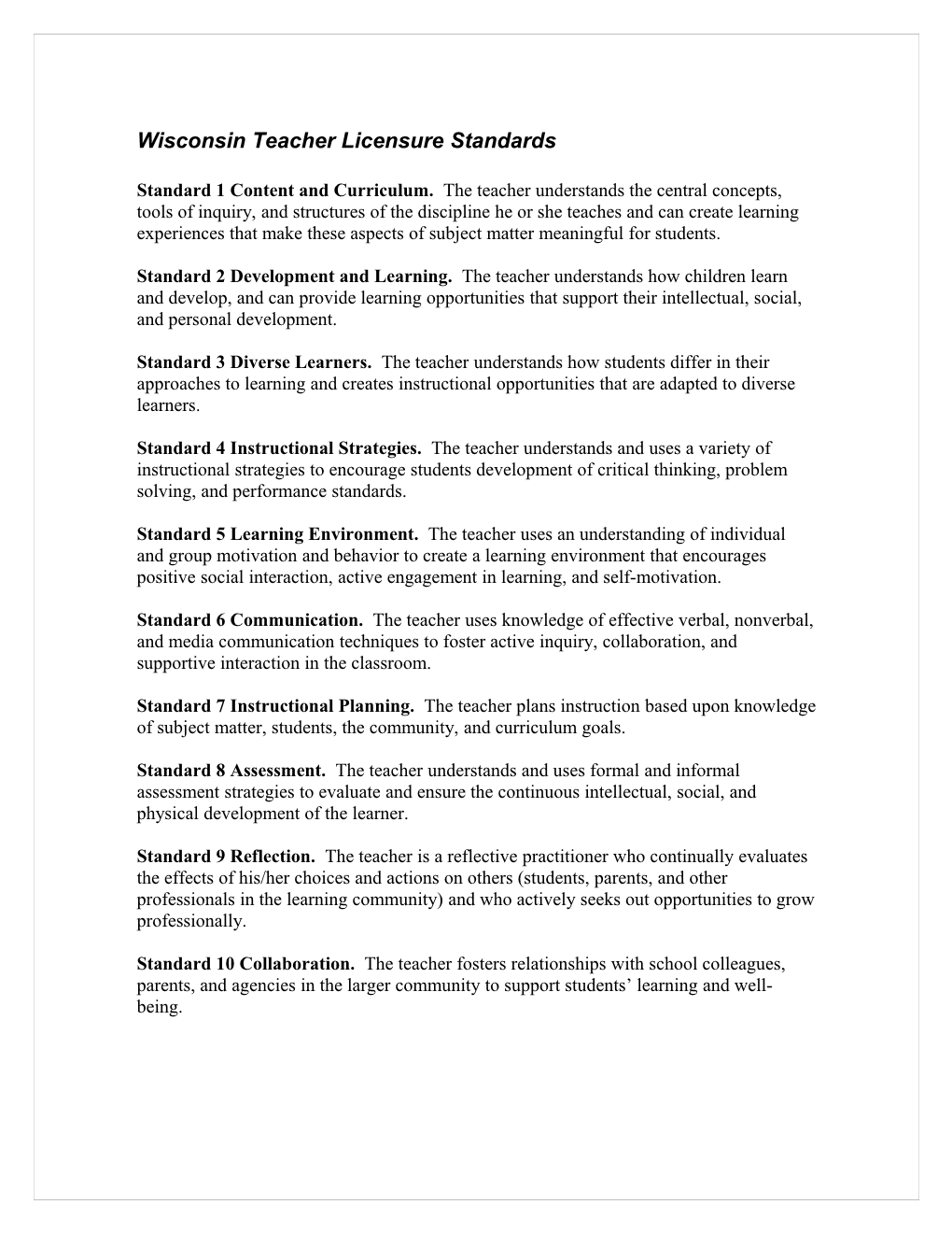 Wisconsin Teacher Licensure/ INTASC Standards