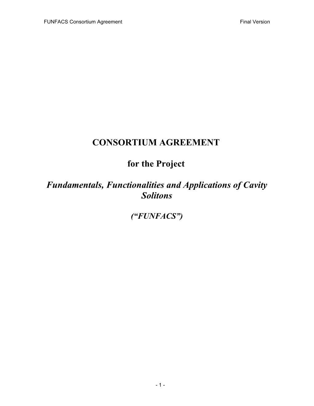 FUNFACS Consortium Agreement Final Version
