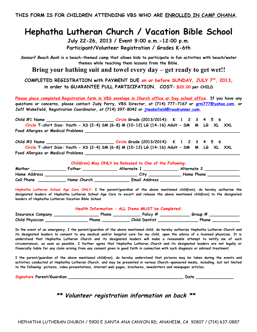 This Form Is for Children Attending Vbs Who Are Enrolled in Camp Ohana