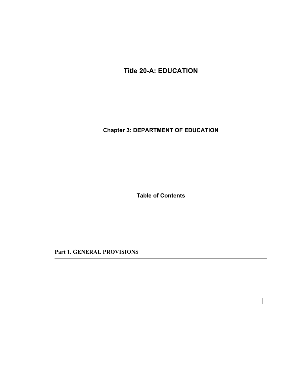 MRS Title 20-A, Chapter3: DEPARTMENT of EDUCATION