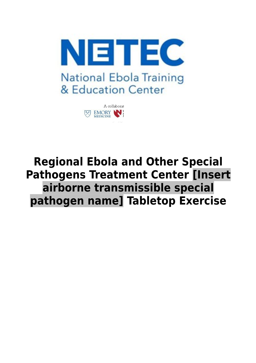 Regional Ebola and Other Special Pathogens Treatment Center Insert Airborne Transmissible
