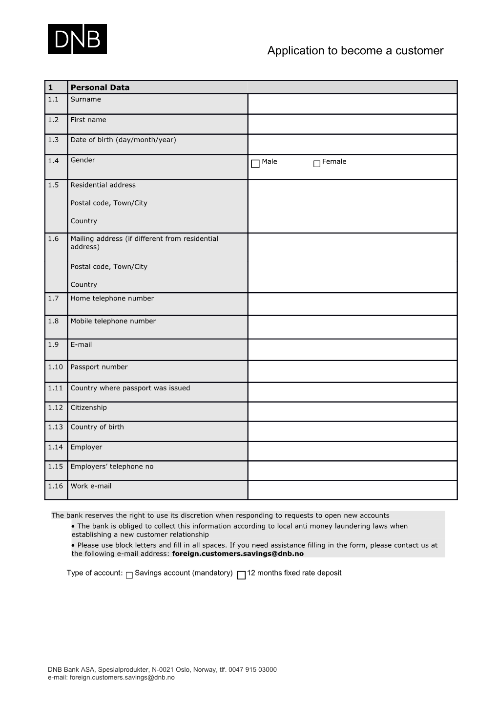 The Bank Reserves the Right to Use Its Discretion When Responding to Requests to Opennew