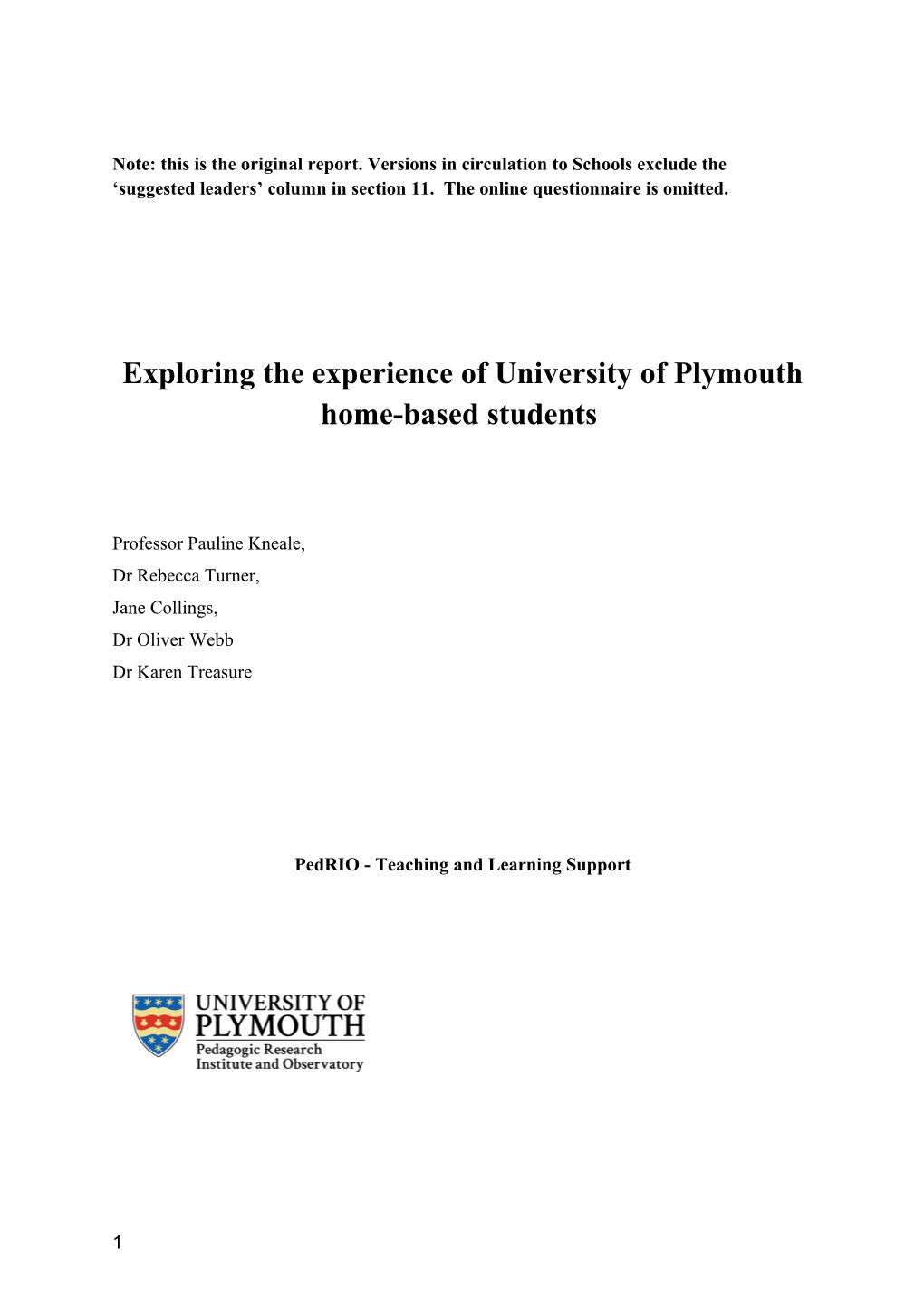 Exploring the Experience of University of Plymouth Home-Based Students