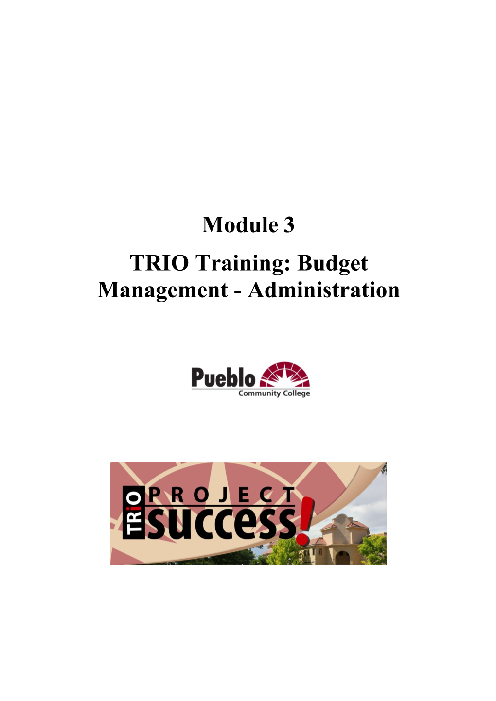 TRIO Training: Budget Management - Administration