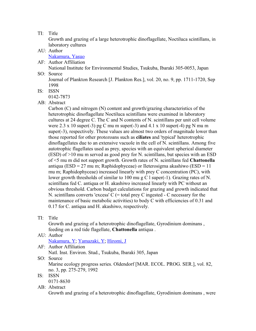 Title Growth and Grazing of a Large Heterotrophic Dinoflagellate, Noctiluca Scintillans