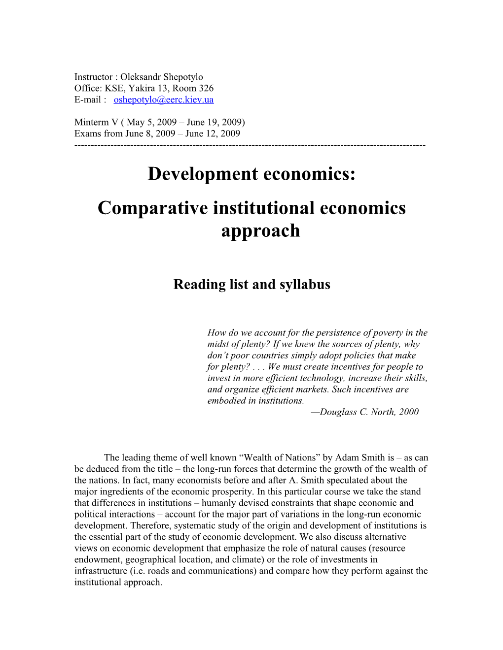 Comparative Institutional Economics Approach