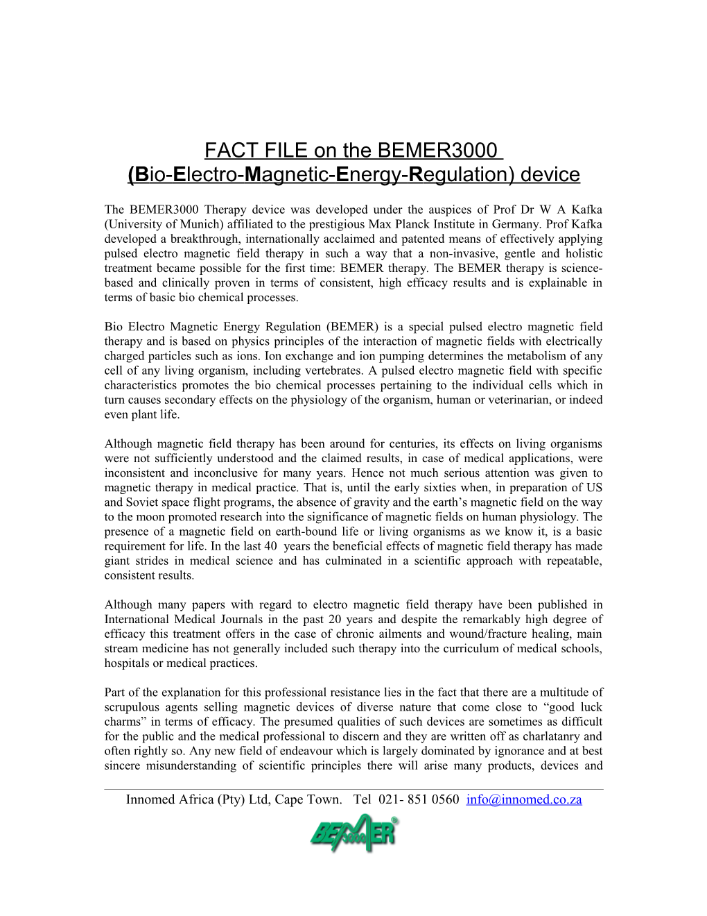 FACT FILE on the BEMER Bio-Electro-Magnetic-Energy-Regulation Device
