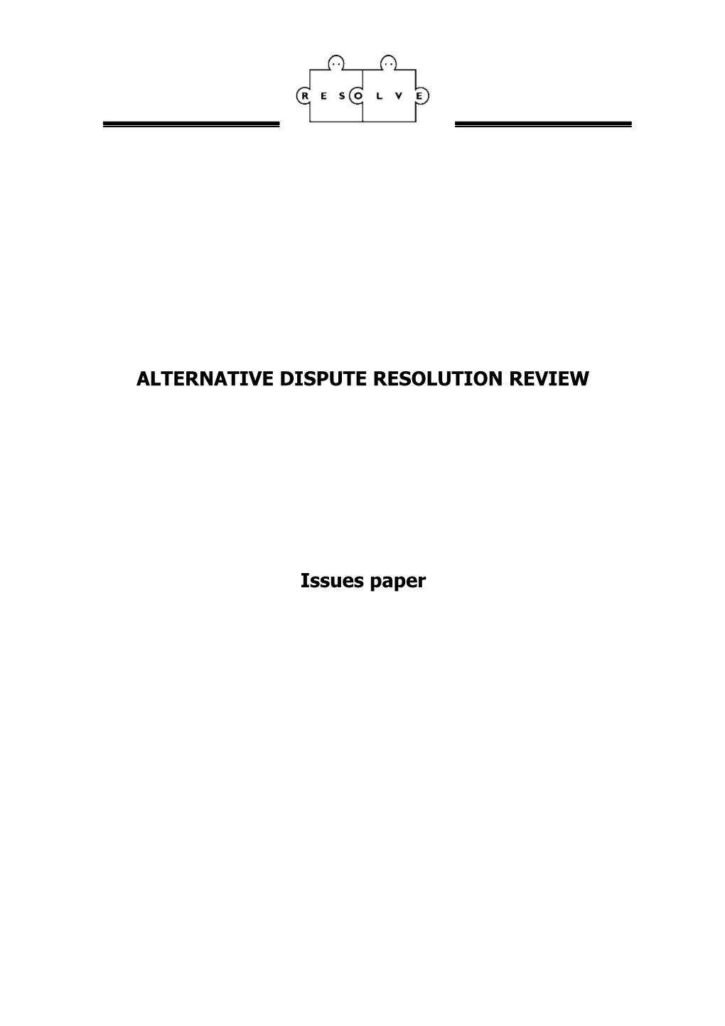Alternative Dispute Resolution Review