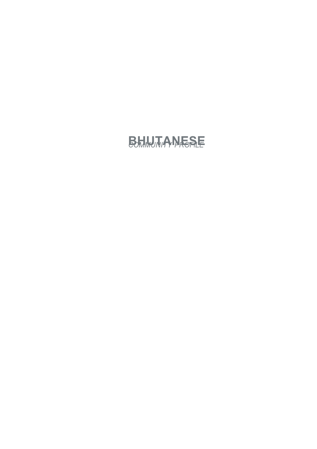 Bhutanese Community Profile