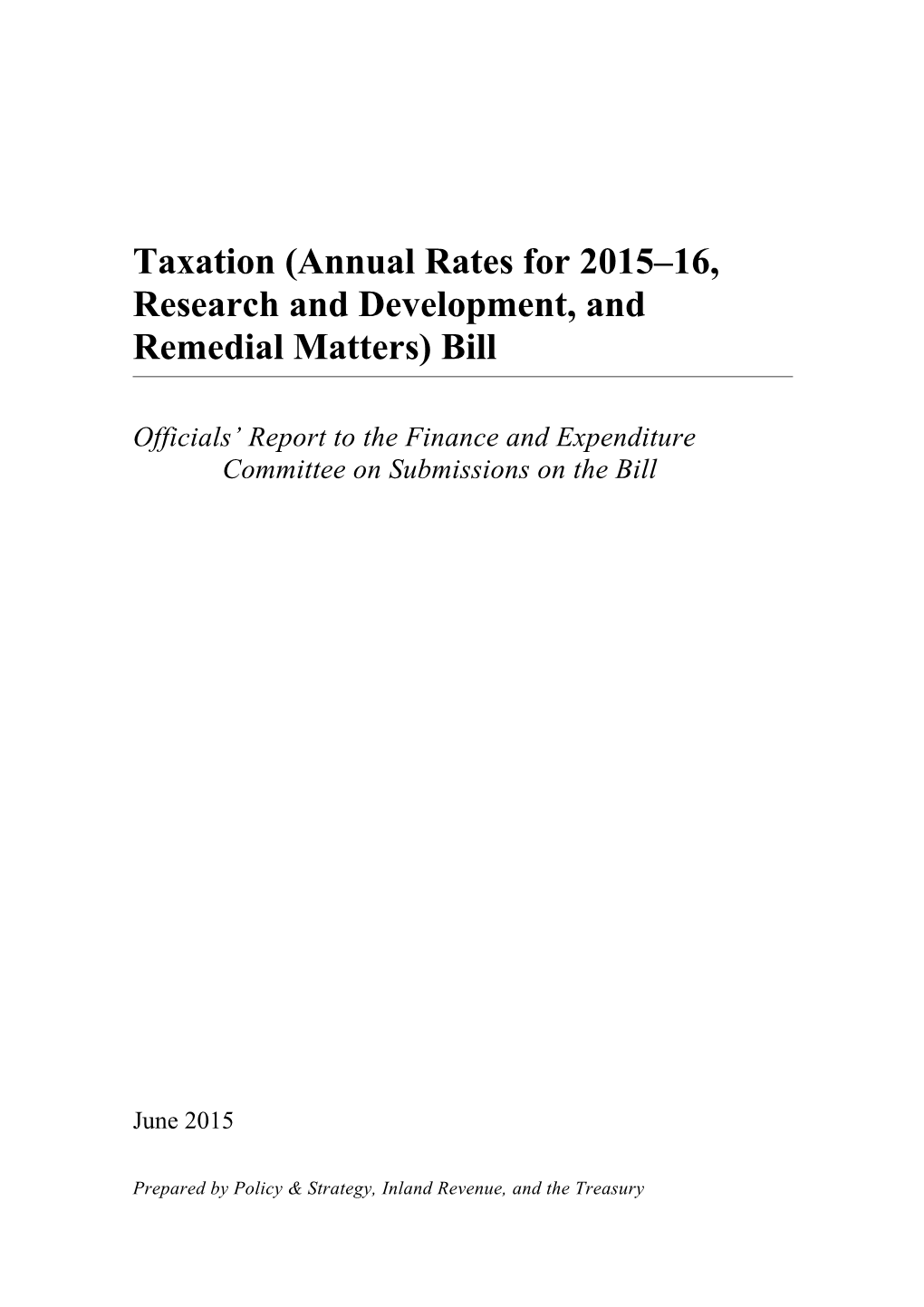 Taxation (Annual Rates for 2015 16, Research and Development, and Remedial Matters) Bill