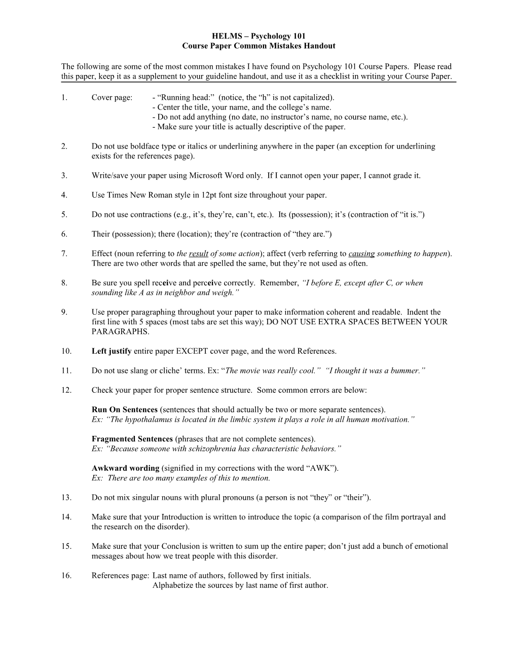 The Following Are Some of the Most Common Mistakes I Have Found on the Two-Page Papers