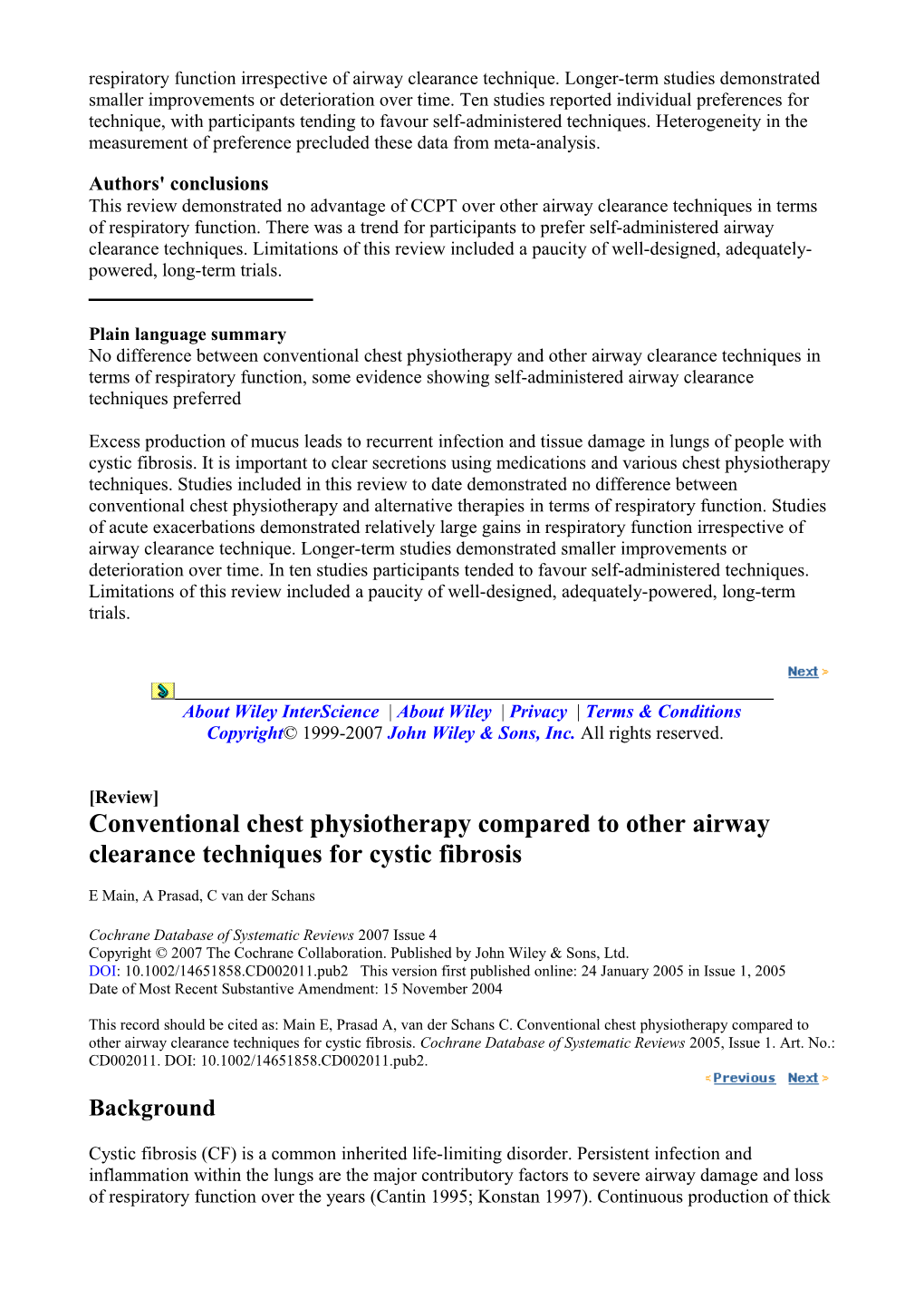 Review Conventional Chest Physiotherapy Compared to Other Airway Clearance Techniques