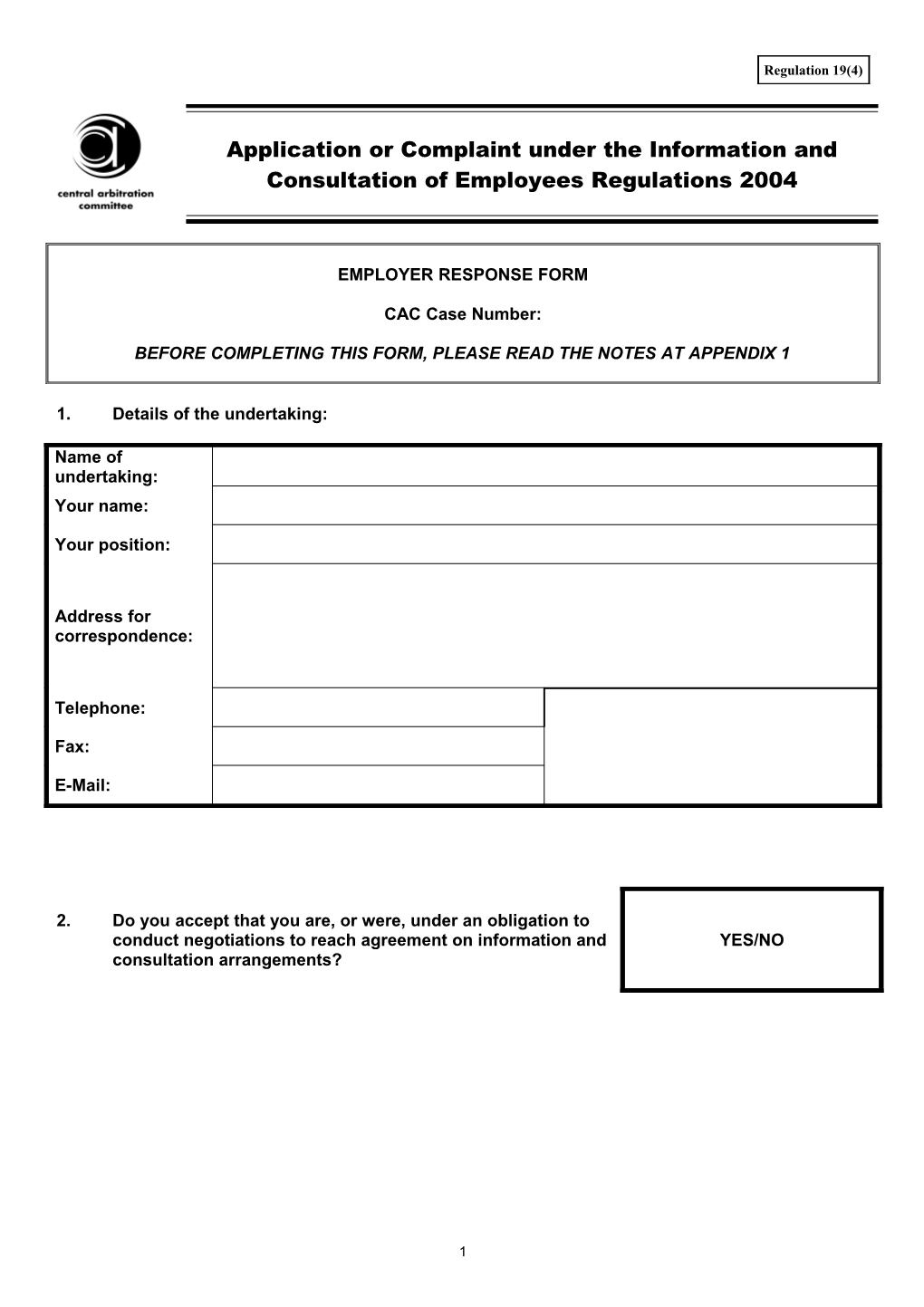 I & C Response Form (Reg 19(4))