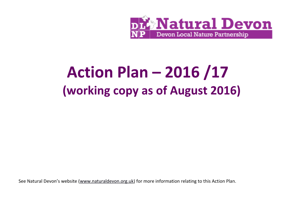 See Natural Devon S Website ( for More Information Relating to This Action Plan