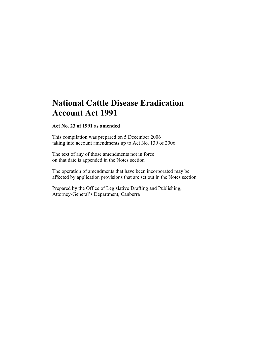 National Cattle Disease Eradication Account Act 1991