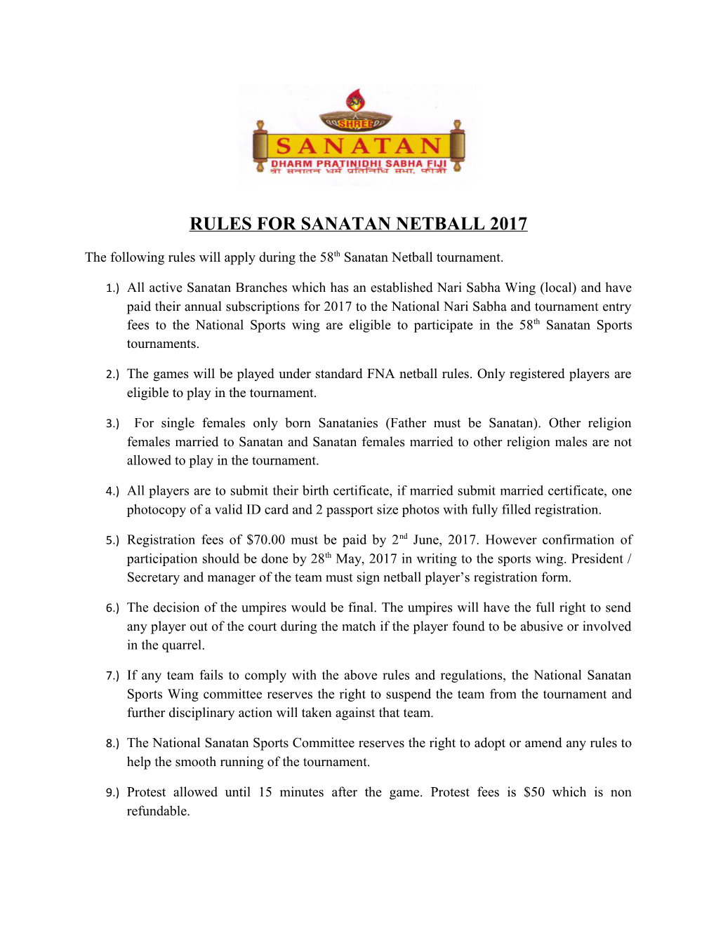 Rules for Sanatan Netball 2017