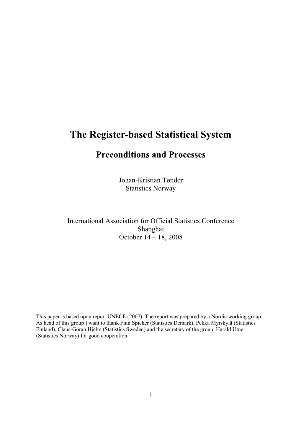 Register-Based Statistics in the Nordic Countries - Best Practices