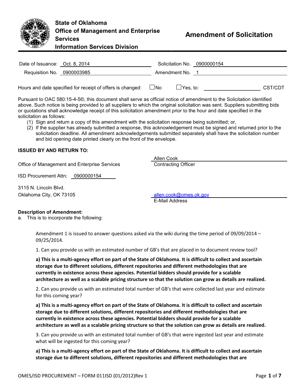 (1)Sign and Return a Copy of This Amendment with the Solicitation Response Being Submitted; Or