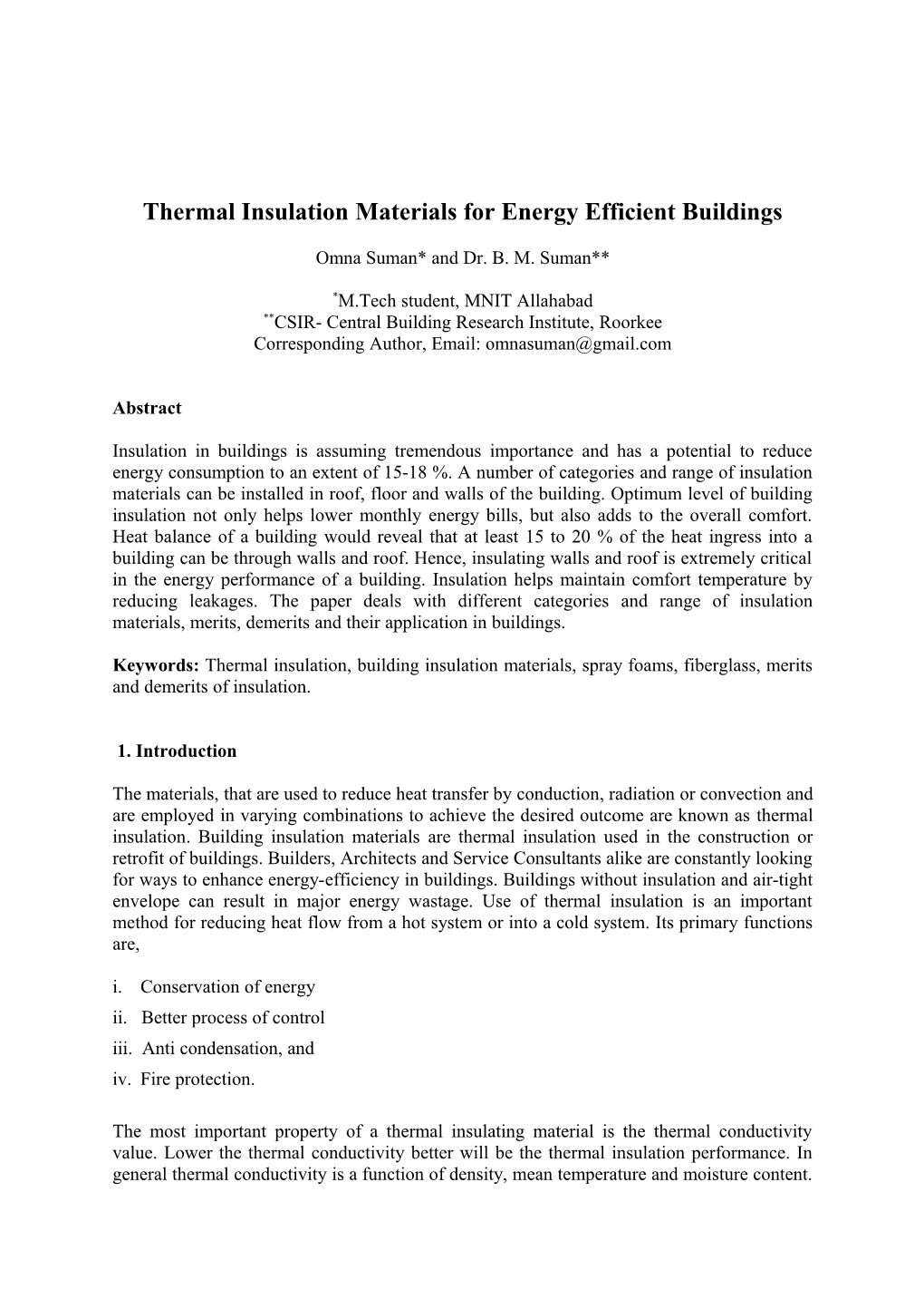 Thermal Insulation Materials for Energy Efficient Buildings