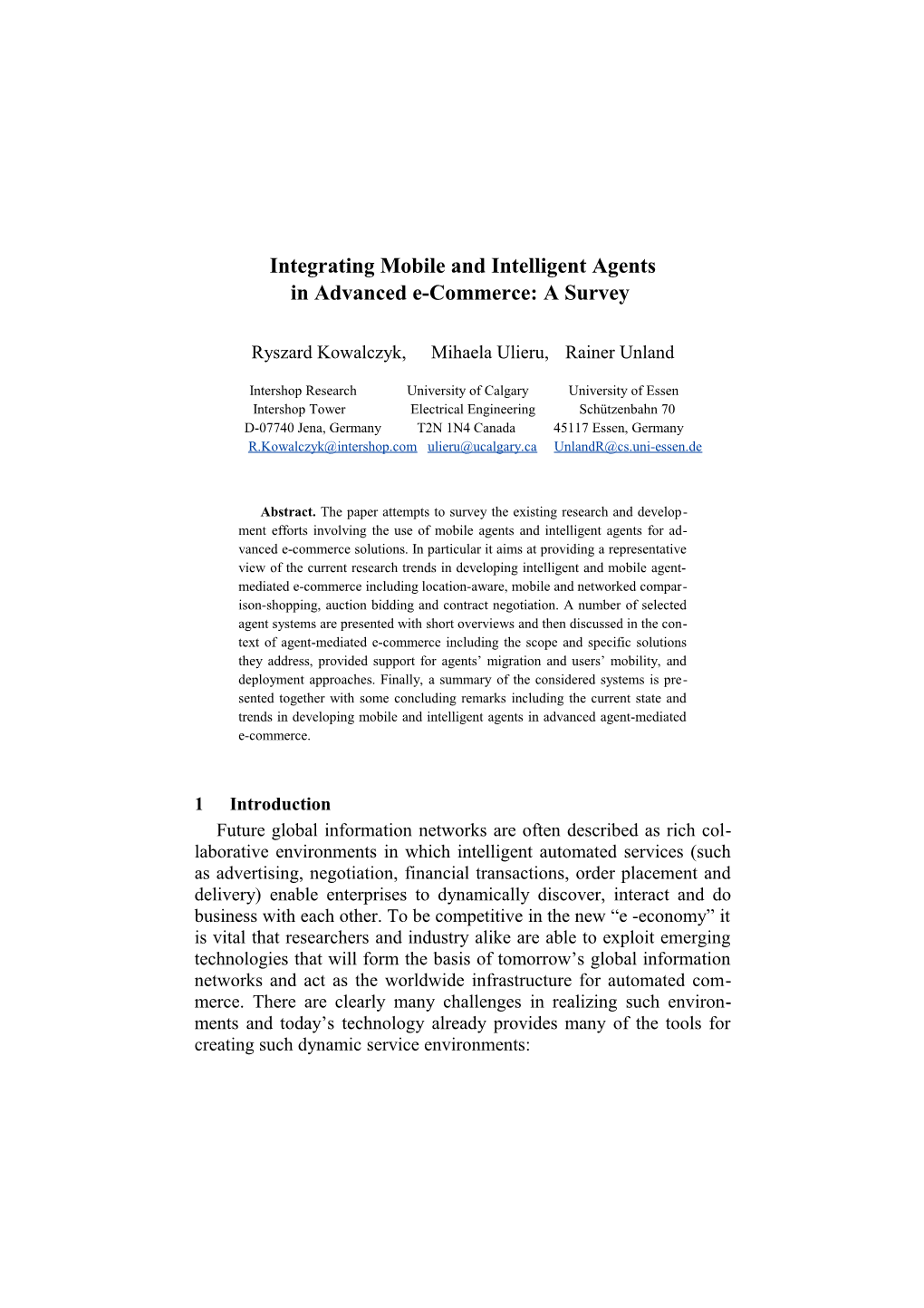Integrating Mobile and Intelligent Agents in Advanced E-Commerce: a Survey