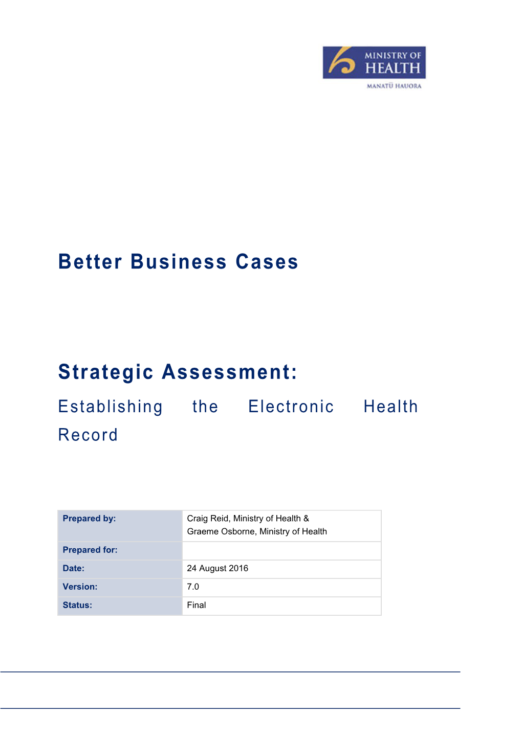 Strategic Assessment: Establishing the Electronic Health Record