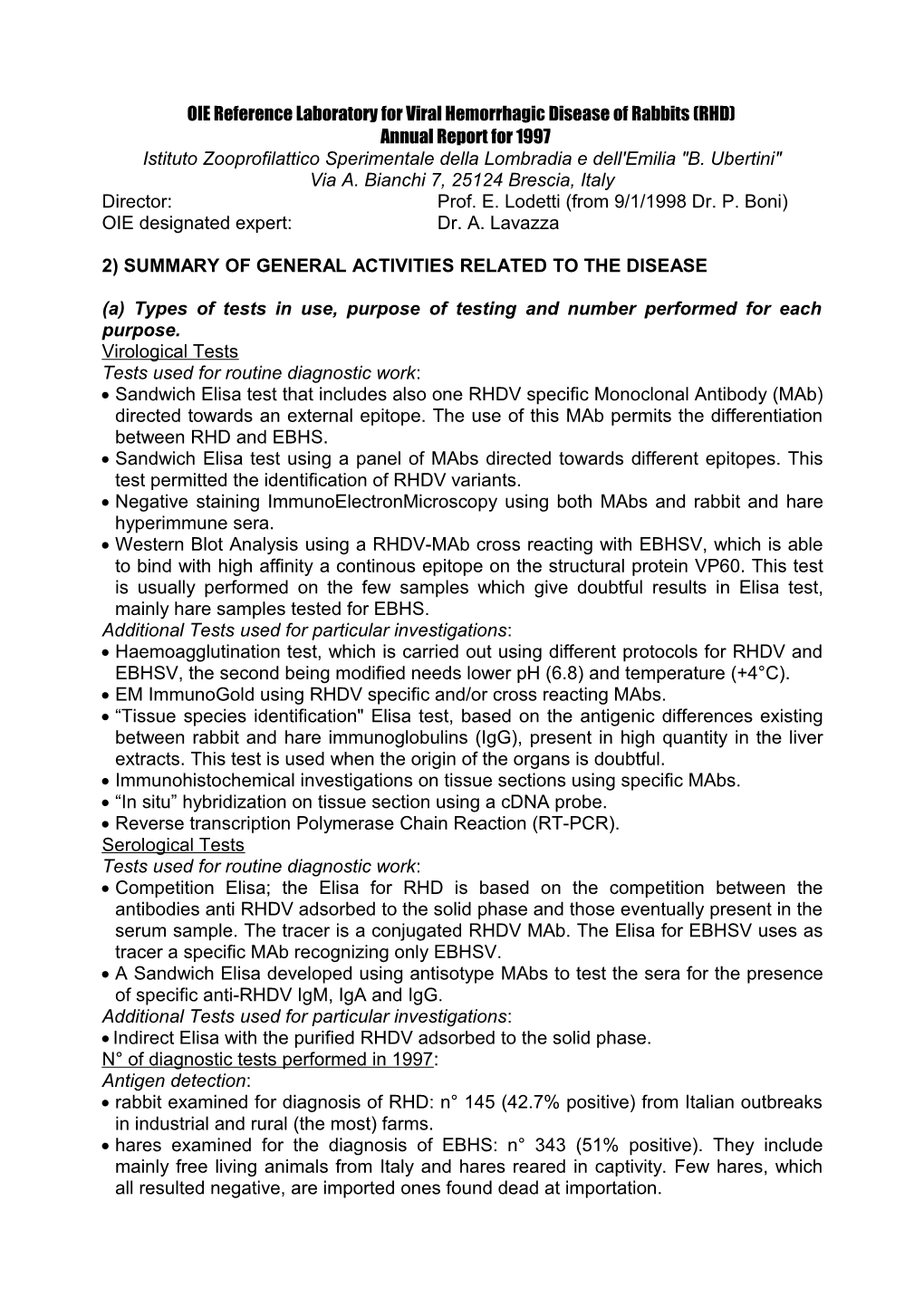 OIE Reference Laboratory for Viral Hemorrhagic Disease of Rabbits (RHD)