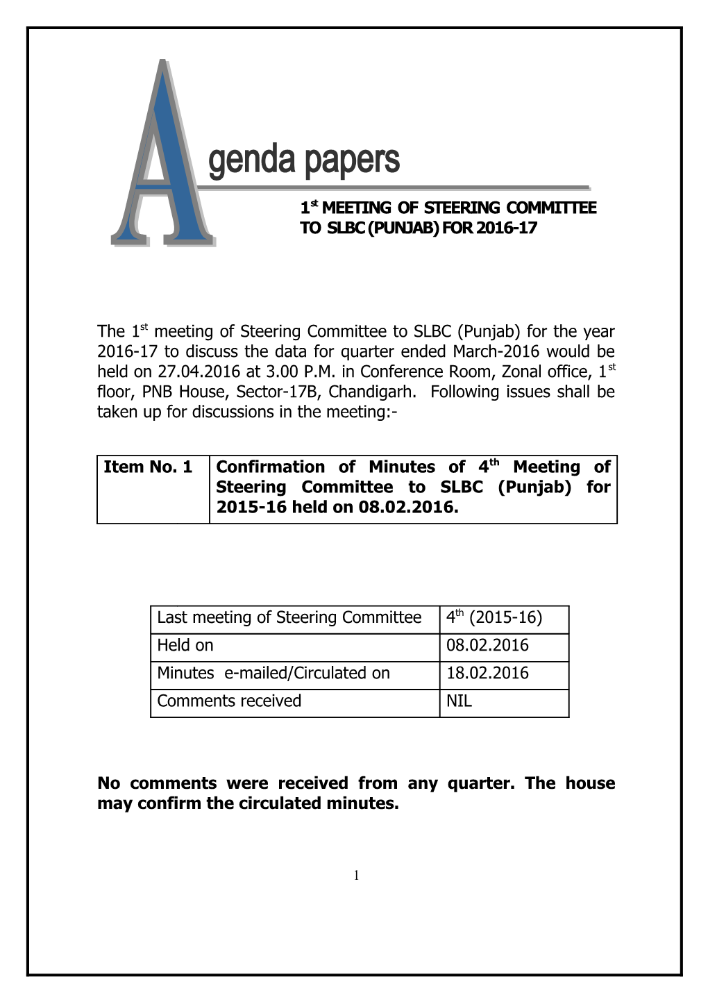The 4Th Meeting Of Steering Committee Of SLBC (Punjab) For The Year 2005-06 Would Be Held On 24Th March 2006 At 3