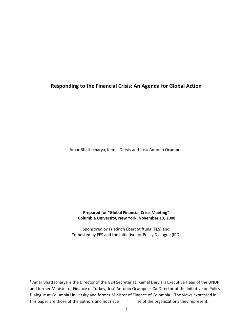 Responding to the Financial Crisis: a Global Agenda of Action