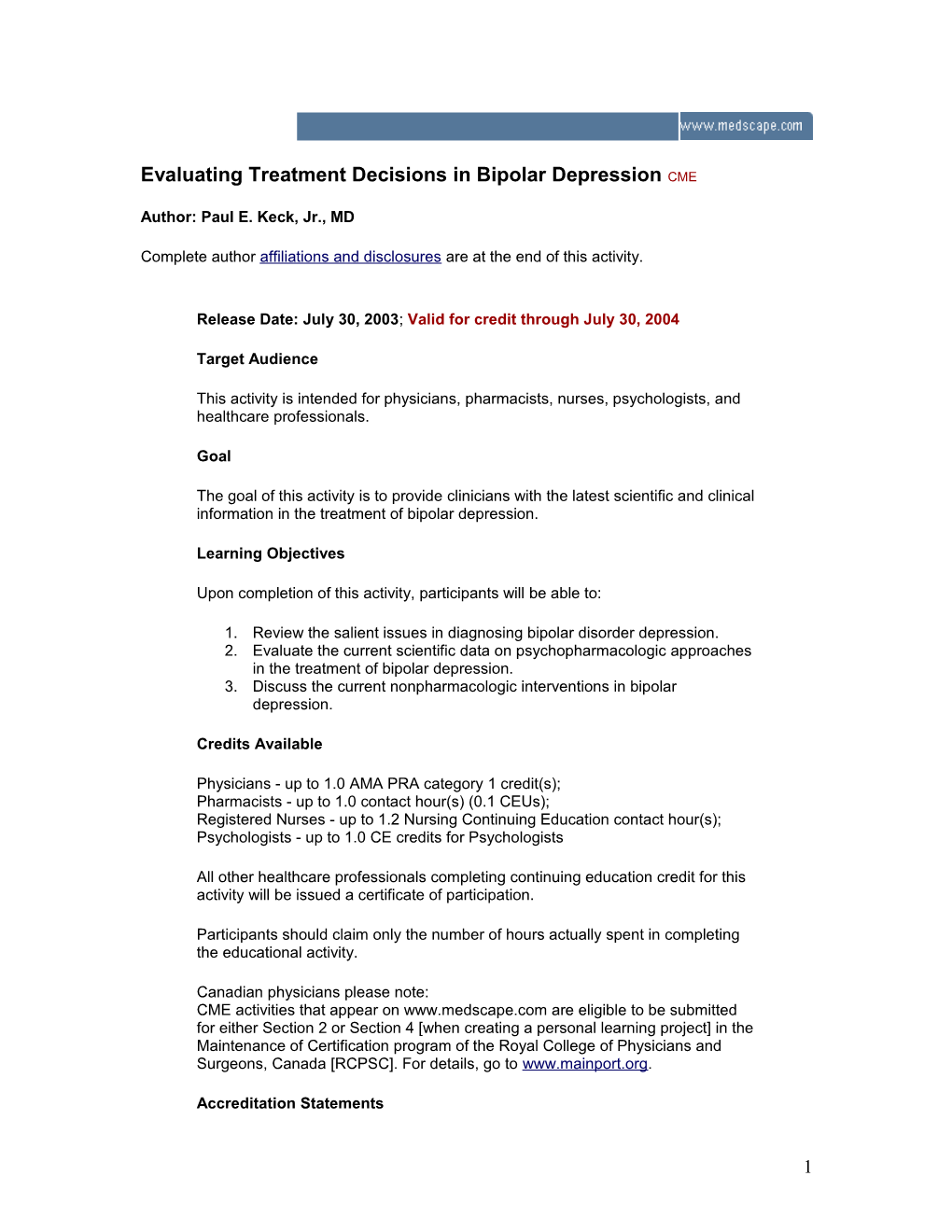 Evaluating Treatment Decisions in Bipolar Depression CME