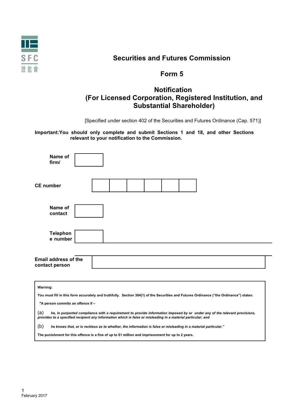 Securities and Futures Commission Form 5 Notification (For Licensed Corporation, Registered
