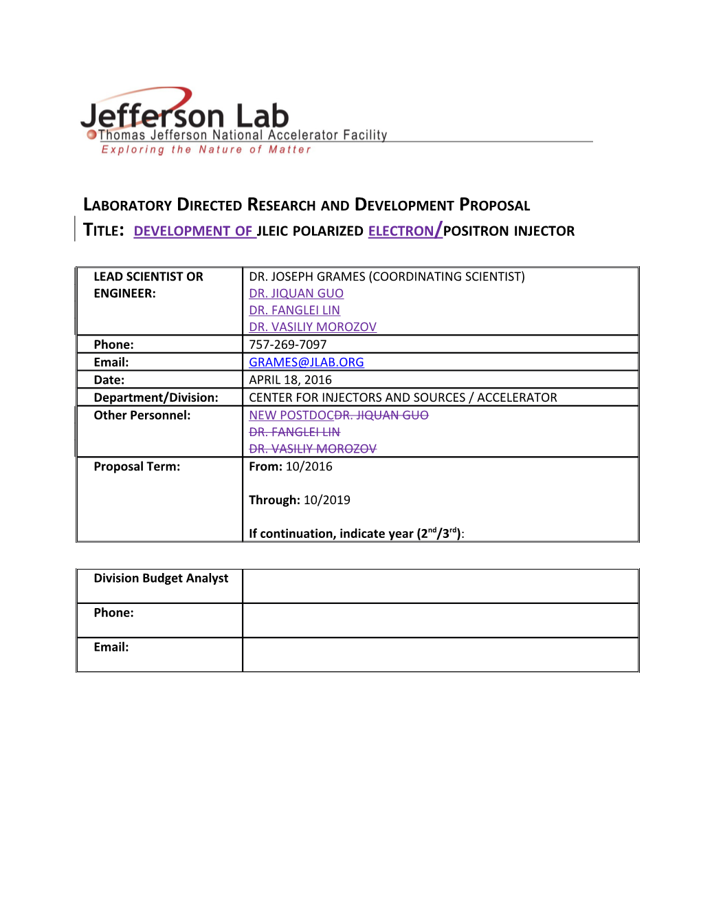 Laboratory Directed Research and Development Proposal Title: Development of Jleic Polarized