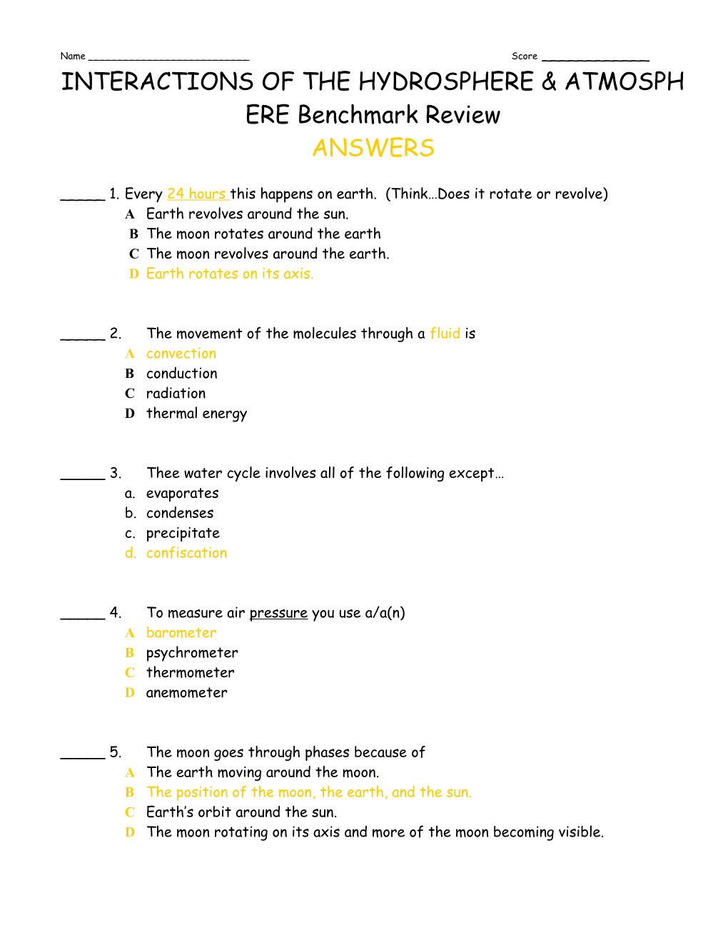 INTERACTIONS of the HYDROSPHERE & ATMOSPHERE Benchmark Review