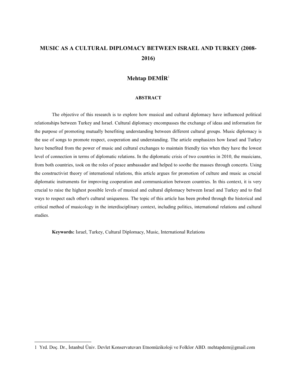 Music As a Cultural Diplomacy Between Israel and Turkey (2008-2016)