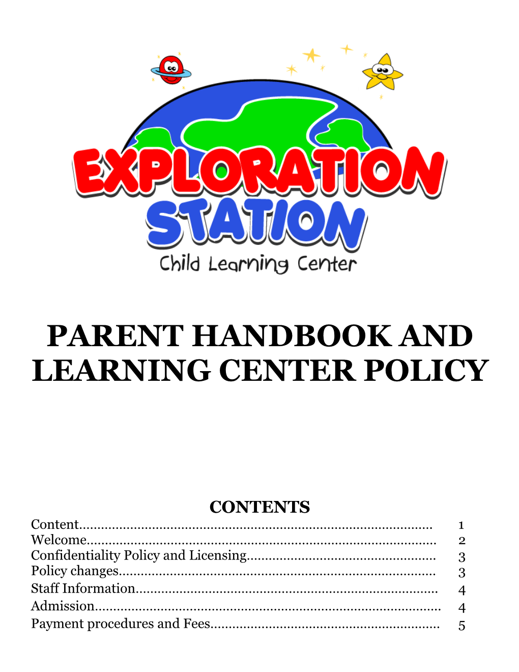 Parent Handbook and Learning Center Policy