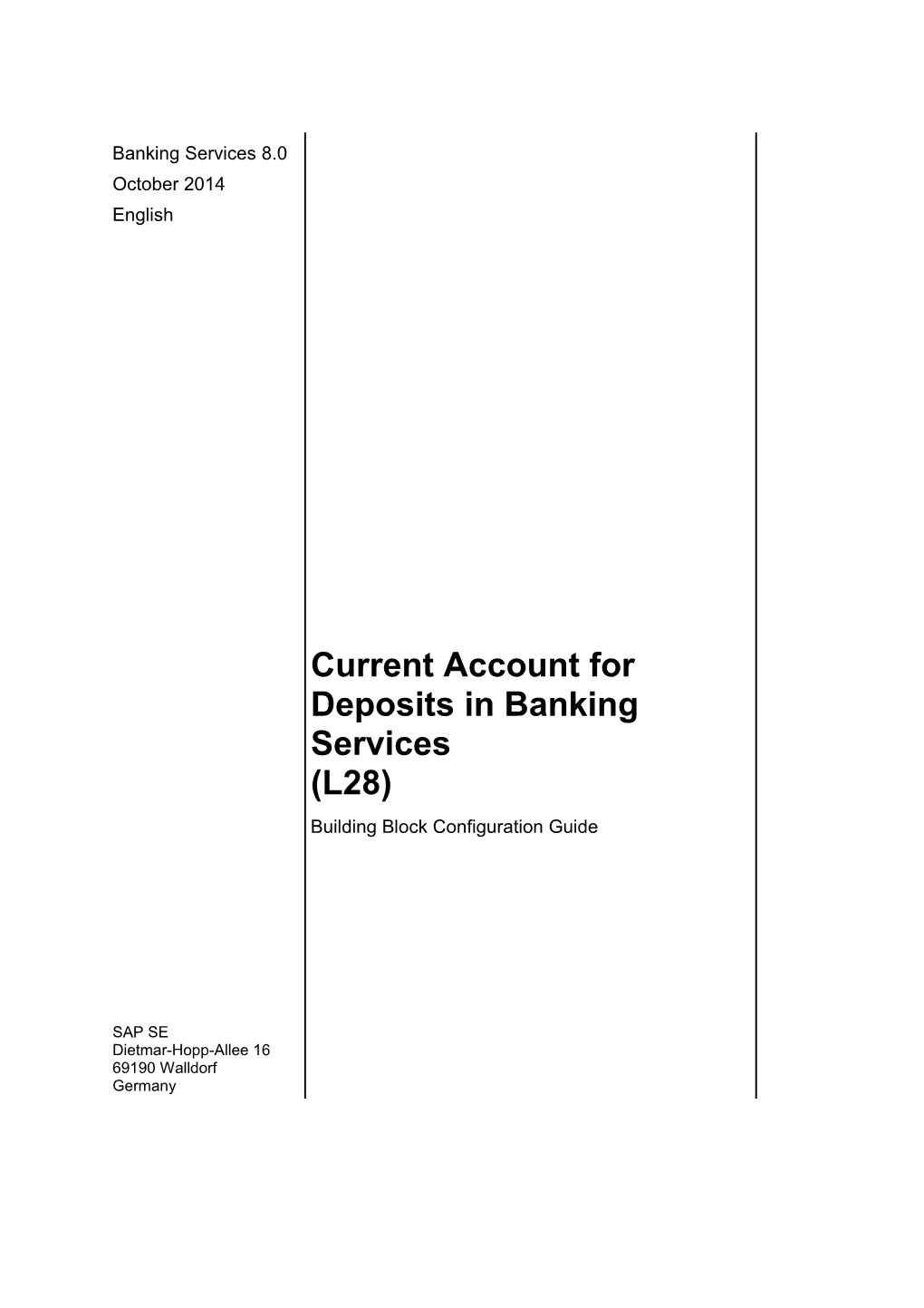 SAP Best Practices Current Account for Deposits in Banking Services (L28): Configuration Guide