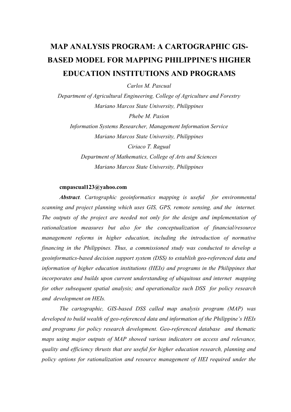 Use of GIS and GPS Mapping for Higher Education Institutions in the Philippines