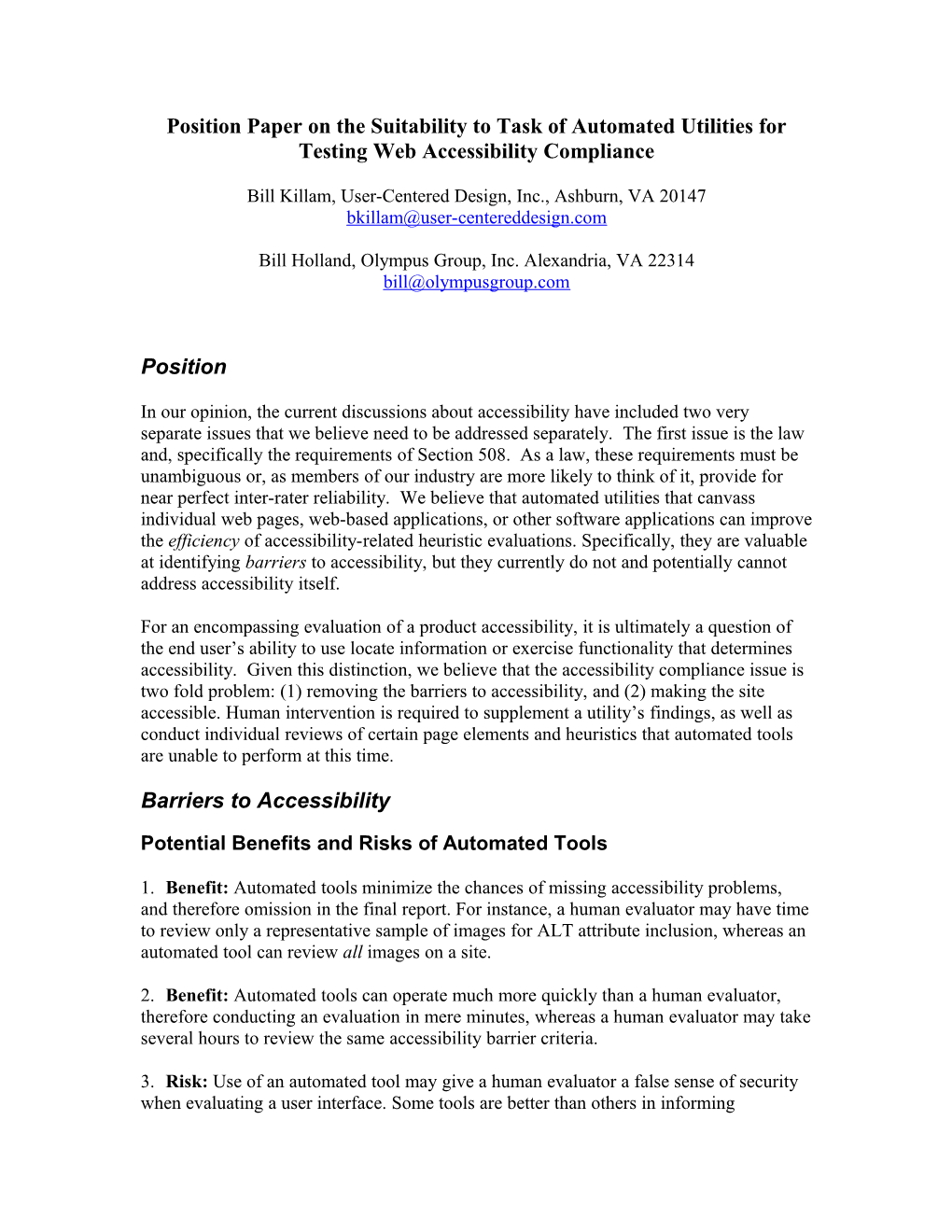 Position Paper on the Suitability to Task of Automated Utilities for Testing Web Accessibility