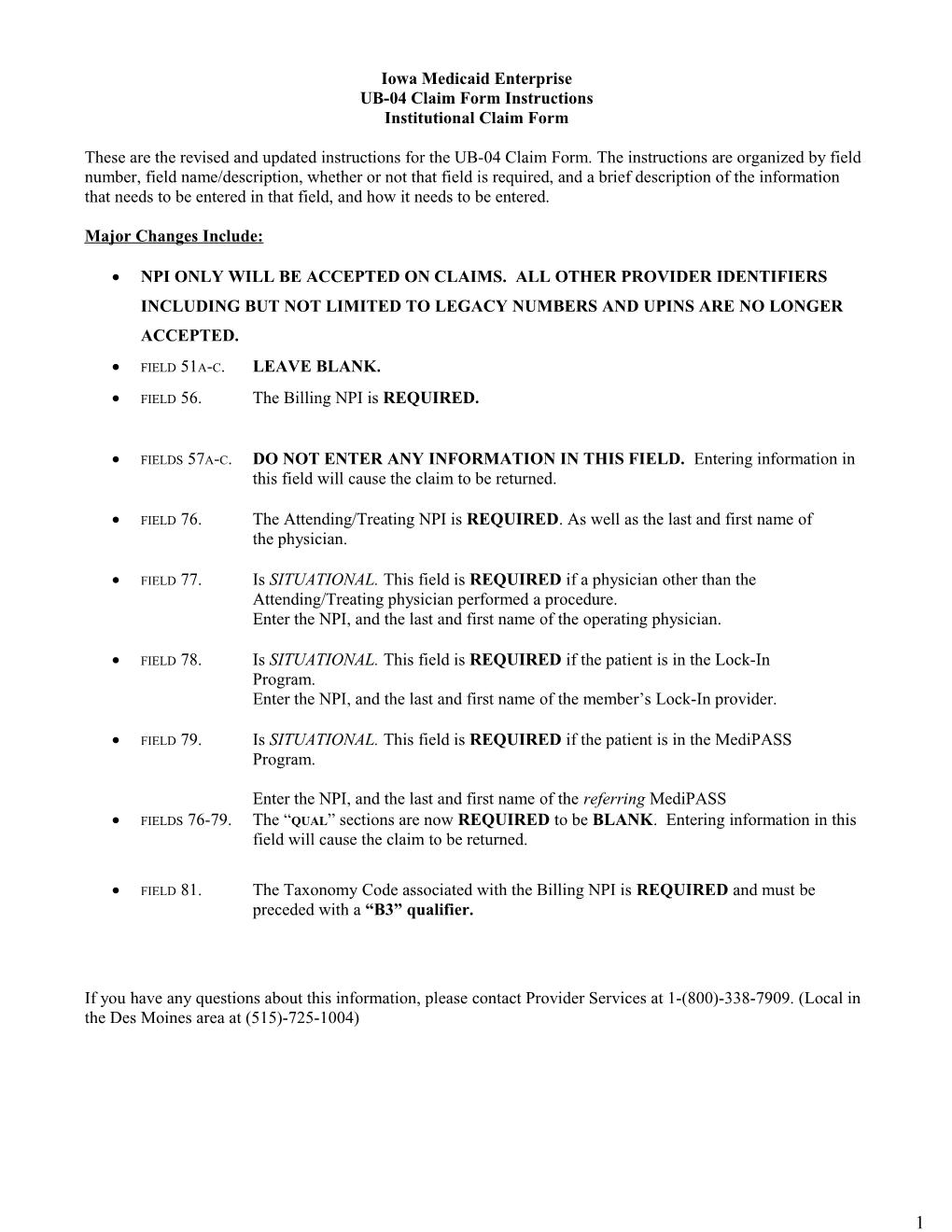 Billing Instructions for the Dual Use Period (January 1 March 30, 2007)