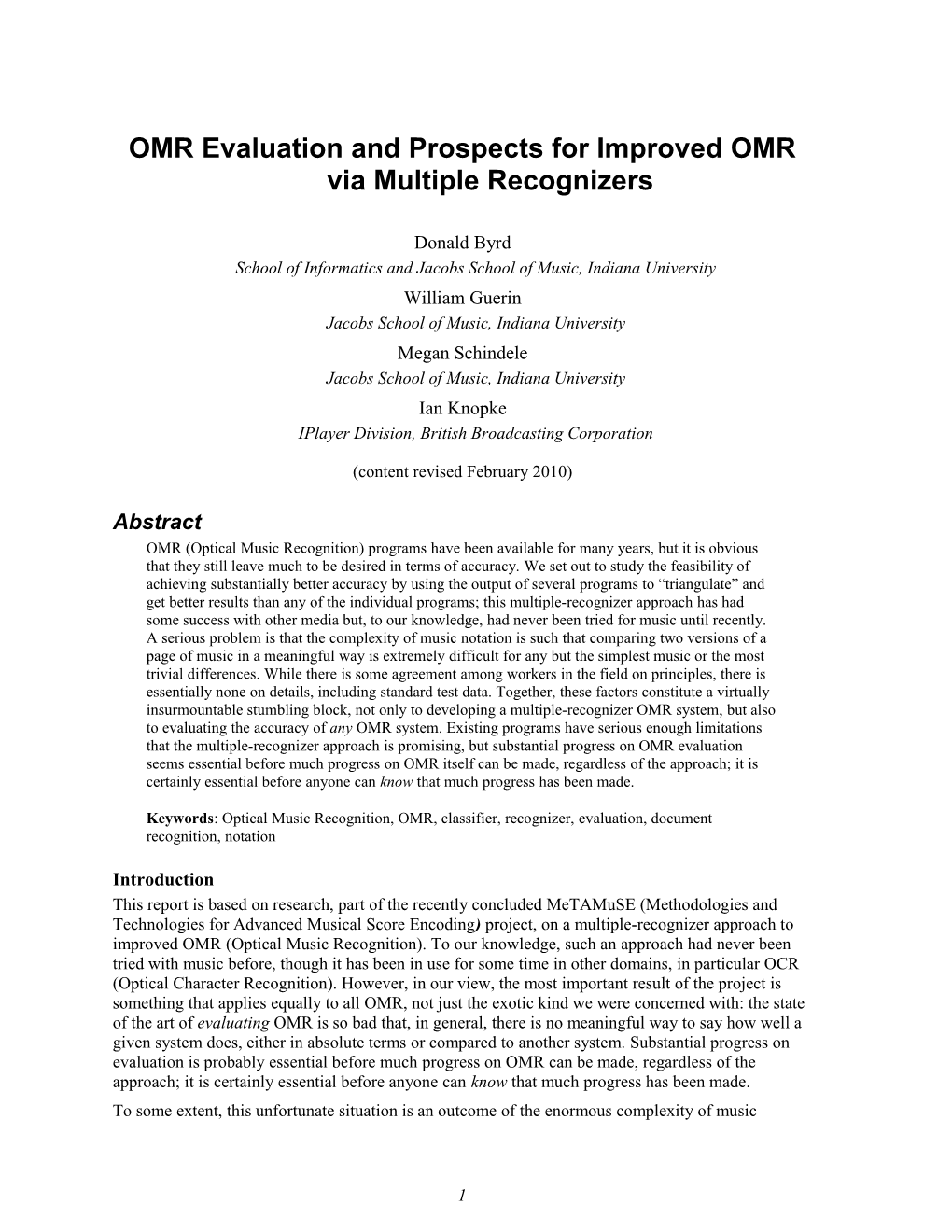 OMR Evaluation and Prospects for Improved OMR Via Multiple Recognizers