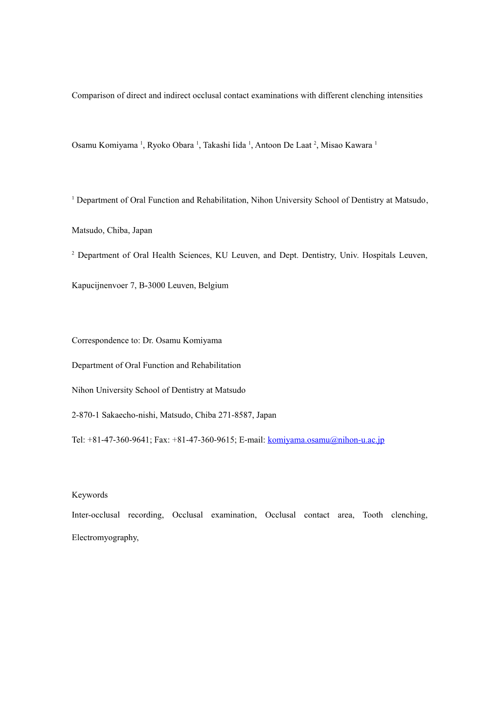 Comparison of Direct and Indirect Occlusal Contact Examinations with Different Clenching